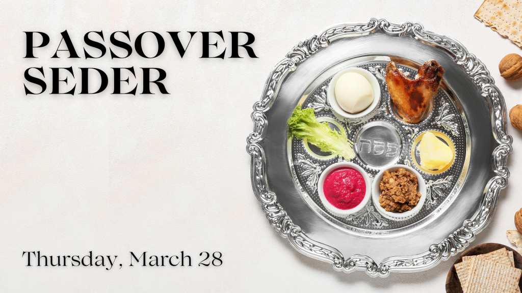 Passover Seder - Calvary Chapel Stone Mountain